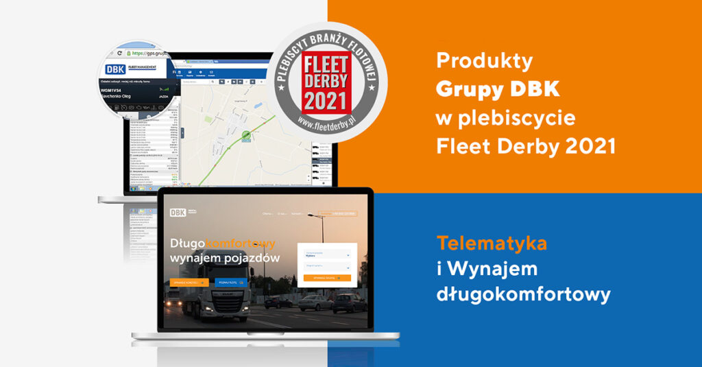 Produkty Grupy DBK w plebiscycie Fleet Derby 2021 - telematyka i wynajem długokomfortowy